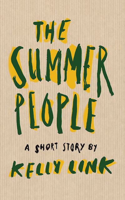 The Summer People by Kelly Link cover