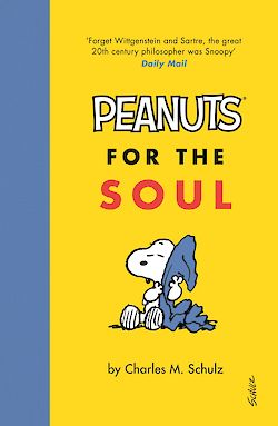 Peanuts for the Soul by Charles M. Schulz cover