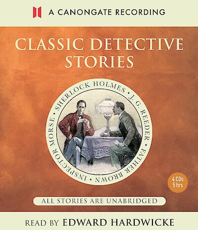 Classic Detective Stories by Sir Arthur Conan Doyle, G. K. Chesterton, Colin Dexter, Muriel Spark cover
