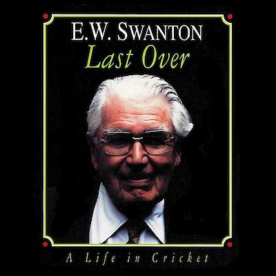 Last Over by E.W. Swanton cover