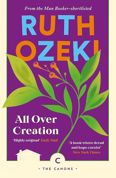 All Over Creation by Ruth Ozeki cover