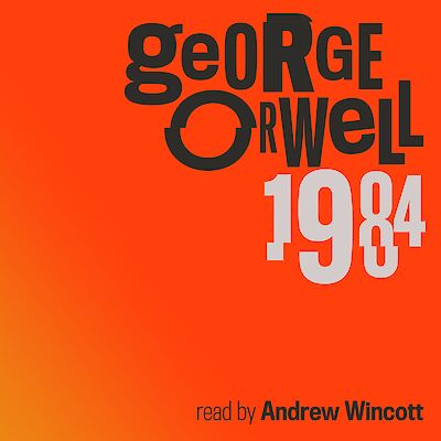 Nineteen Eighty-Four by George Orwell cover