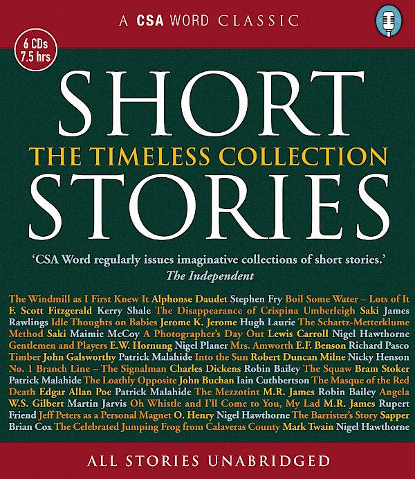 Short Stories: The Timeless Collection by F. Scott Fitzgerald, Jerome K. Jerome, Lewis Carroll, Edgar Allan Poe, Bram Stoker, Mark Twain (CD-Audio ISBN 9781904605980) book cover