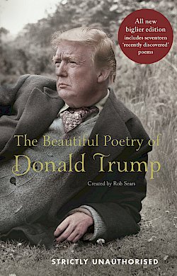 The Beautiful Poetry of Donald Trump by Rob Sears cover