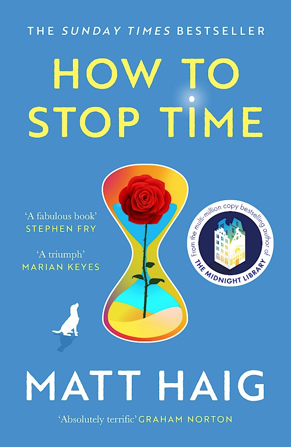 How to Stop Time by Matt Haig (Paperback ISBN 9781838858476) book cover