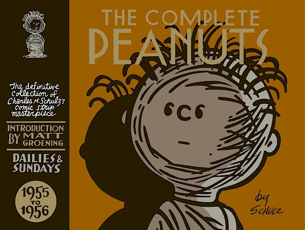 The Complete Peanuts 1955-1956 by Charles M. Schulz (Hardback ISBN 9781847670755) book cover