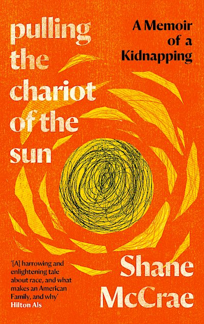 Pulling the Chariot of the Sun by Shane McCrae cover
