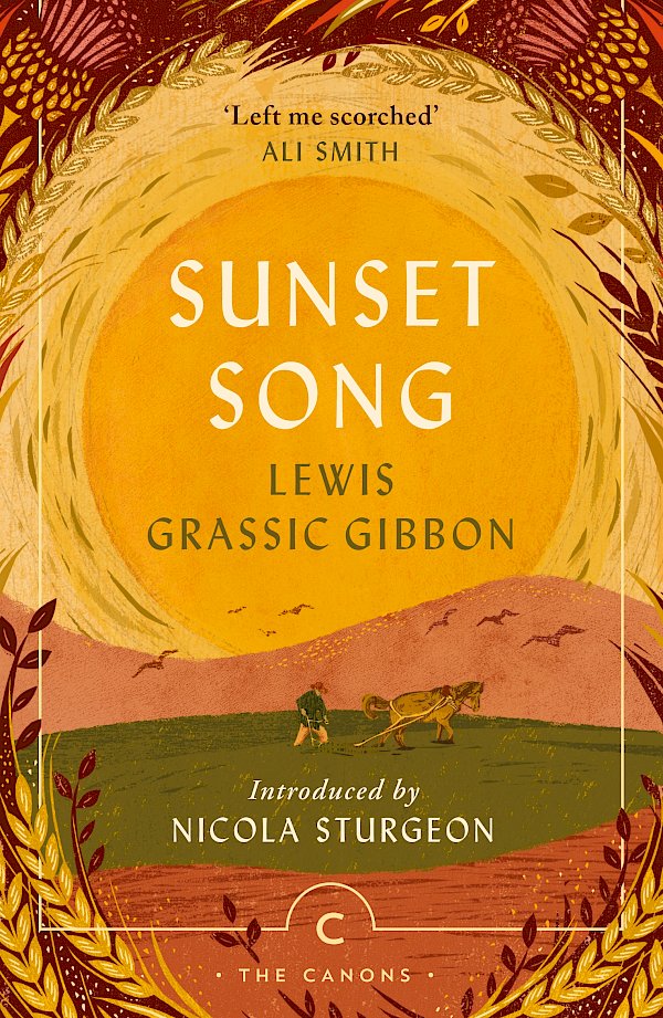 Sunset Song by Lewis Grassic Gibbon (Paperback ISBN 9781838851972) book cover