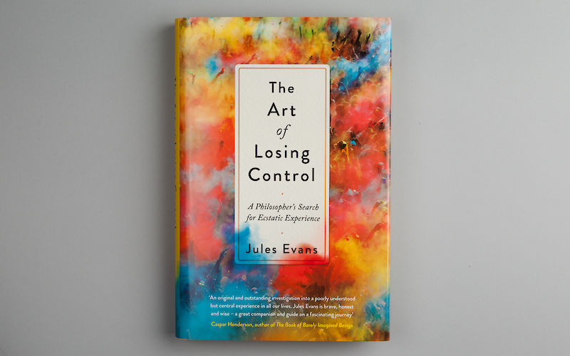 The Art of Losing Control by Jules Evans gallery image 2