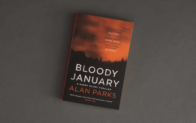 Bloody January by Alan Parks gallery image 2