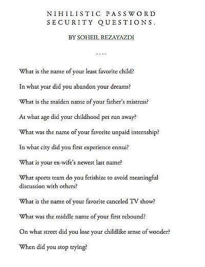 Lists of Note: Nihilistic Password Security Questions