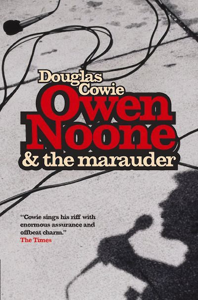 Owen Noone And The Marauder by Douglas Cowie cover
