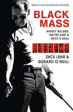Black Mass by Dick Lehr, Gerard O&#039;Neill cover