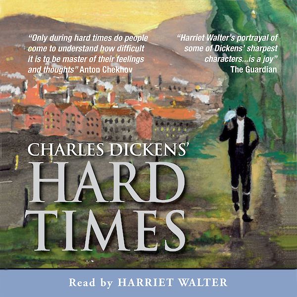 Hard Times by Charles Dickens (CD-Audio ISBN 9781906147228) book cover
