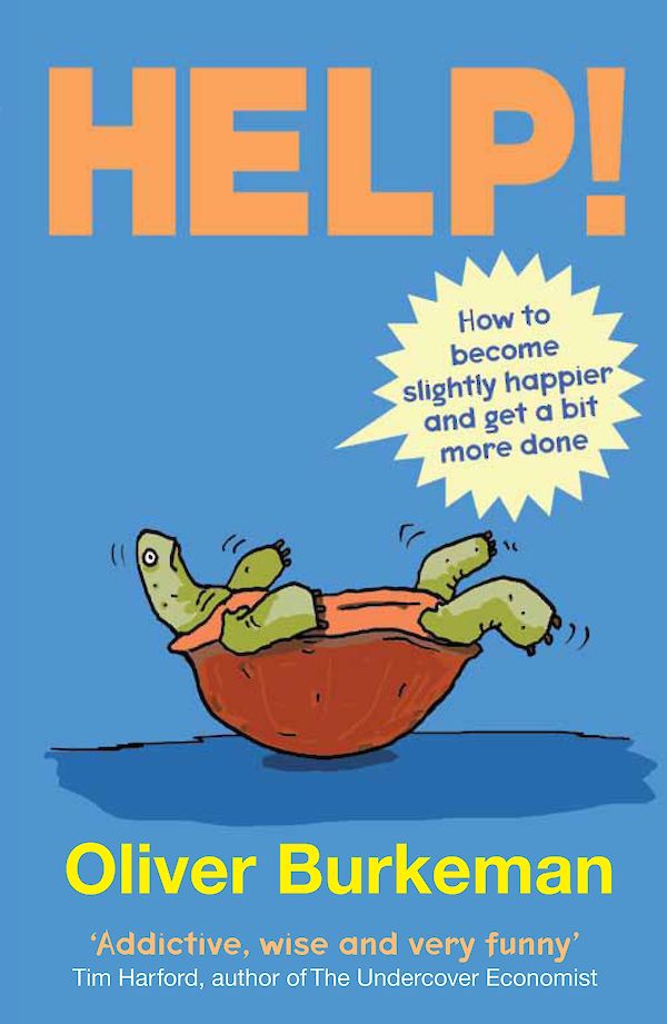 HELP! by Oliver Burkeman (Paperback ISBN 9780857860262) book cover