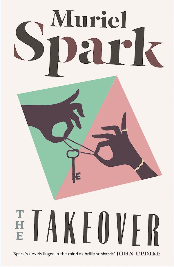 The Takeover by Muriel Spark (eBook ISBN 9781782117629) book cover