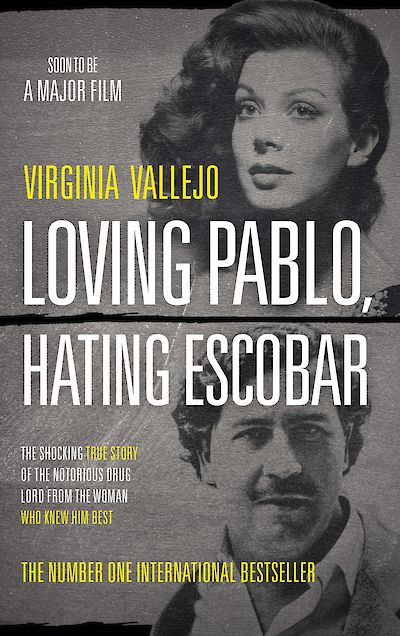 Loving Pablo, Hating Escobar by Virginia Vallejo cover