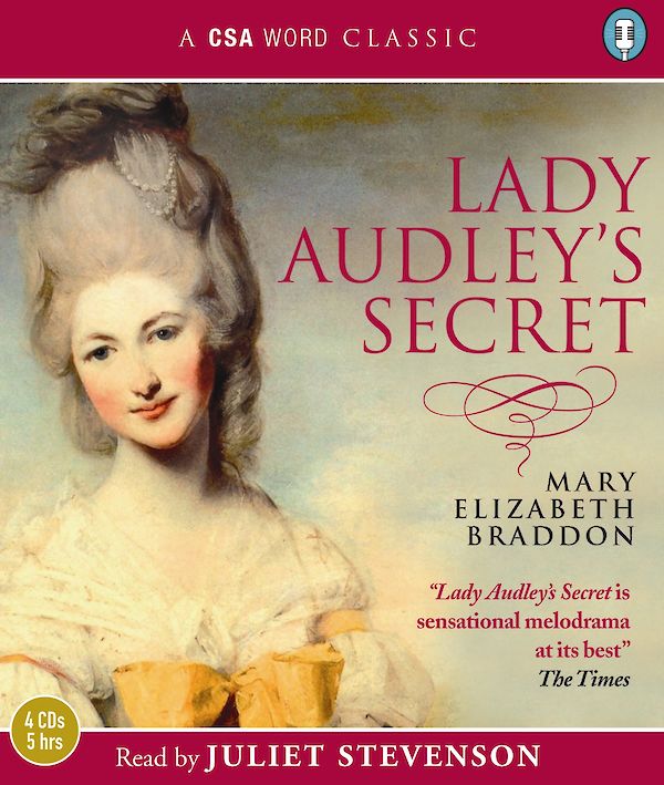 Lady Audley's Secret by Mary Elizabeth Braddon (CD-Audio ISBN 9781904605966) book cover
