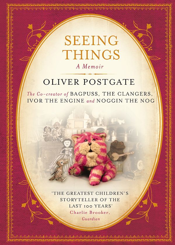 Seeing Things by Oliver Postgate (eBook ISBN 9781847678423) book cover