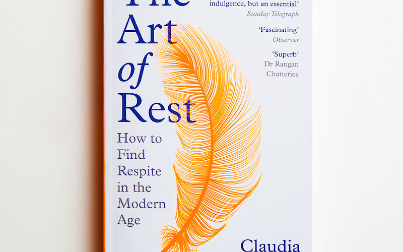 The Art of Rest by Claudia Hammond gallery image 1