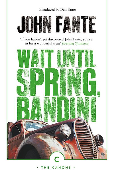 Wait Until Spring, Bandini by John Fante cover