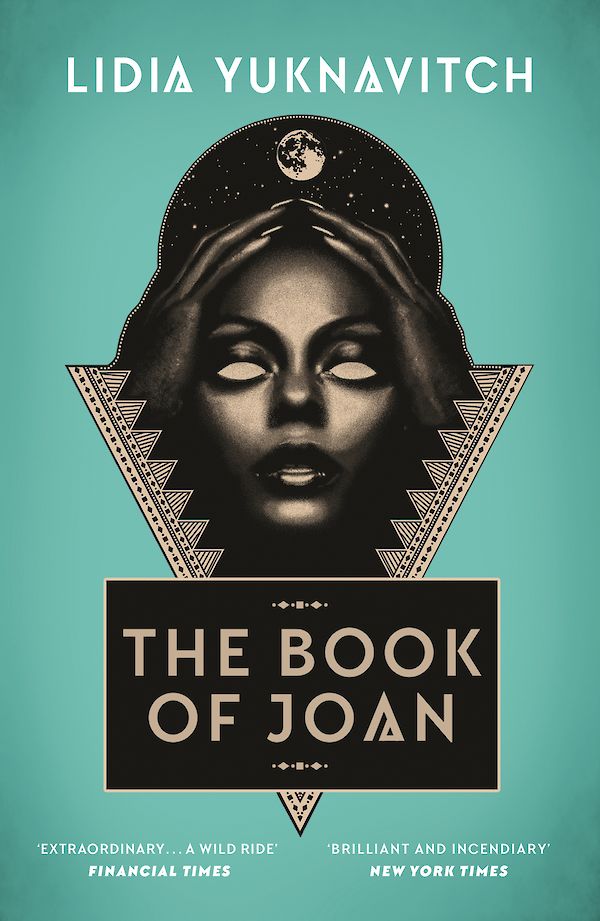 The Book of Joan by Lidia Yuknavitch (Paperback ISBN 9781786892423) book cover