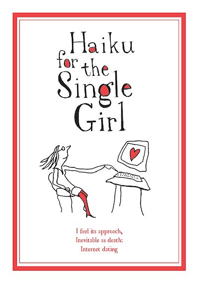 Haiku for the Single Girl by Beth Griffenhagen cover