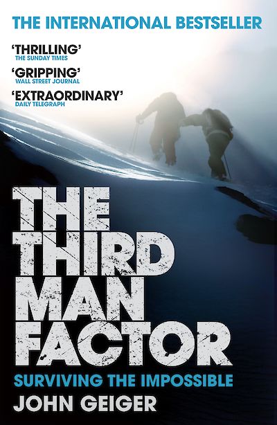 The Third Man Factor by John Geiger cover
