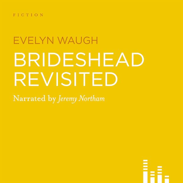 Brideshead Revisited by Evelyn Waugh (Downloadable audio ISBN 9781907416613) book cover
