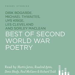 The Best Of Second World War Poetry by Dirk Bogarde, Michael Thwaites, Uys Krige, Les Cleveland cover