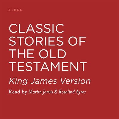 Classic Stories of the Old Testament by Various cover