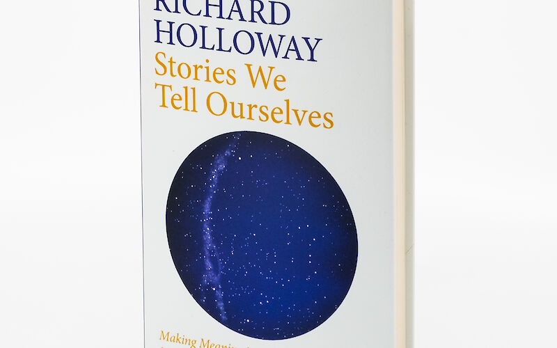 Stories We Tell Ourselves by Richard Holloway gallery image 1