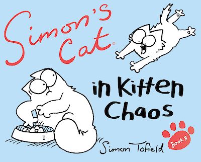 Simon's Cat 3 by Simon Tofield cover