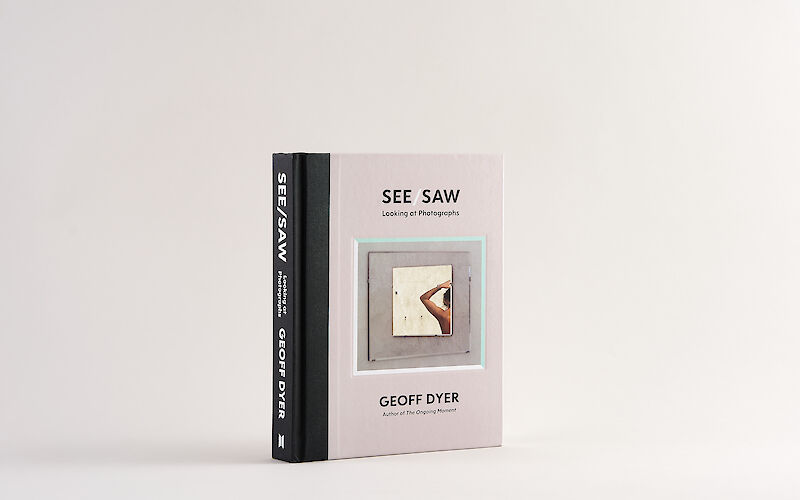 See/Saw by Geoff Dyer gallery image 1