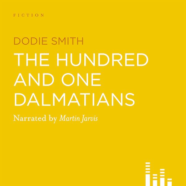 The Hundred And One Dalmatians by Dodie Smith (Downloadable audio ISBN 9781907416514) book cover