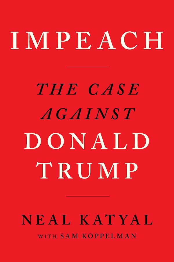 Impeach by Neal Katyal, Sam Koppelman (Paperback ISBN 9781838852122) book cover