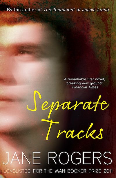 Separate Tracks by Jane Rogers cover