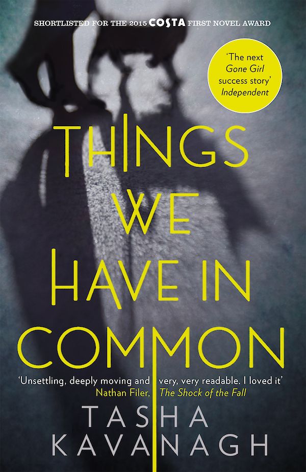 Things We Have in Common by Tasha Kavanagh (Paperback ISBN 9781782115977) book cover
