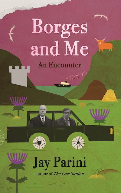 We’re publishing Borges and Me by Jay Parini