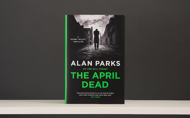 The April Dead by Alan Parks gallery image 1