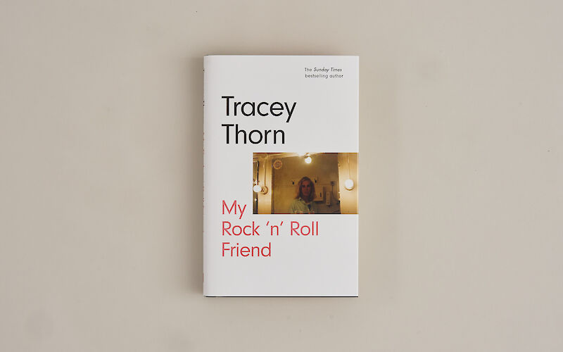 My Rock 'n' Roll Friend by Tracey Thorn gallery image 4