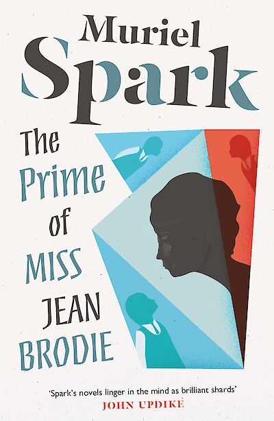 The Prime of Miss Jean Brodie by Muriel Spark cover