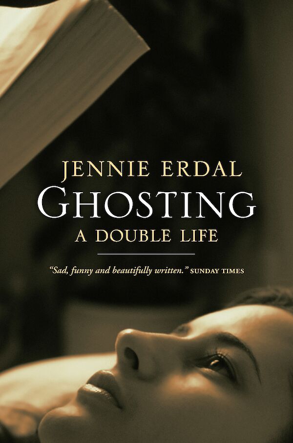 Ghosting by Jennie Erdal (eBook ISBN 9781847676788) book cover