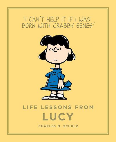 Life Lessons from Lucy by Charles M. Schulz cover