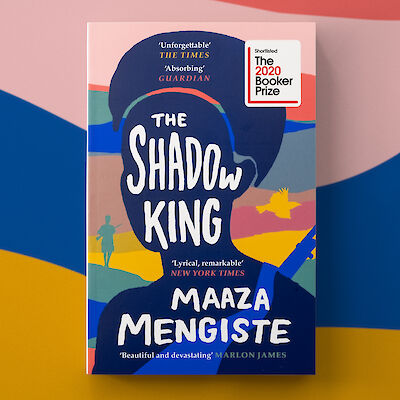 The Shadow King by Maaza Mengiste on the Booker shortlist!