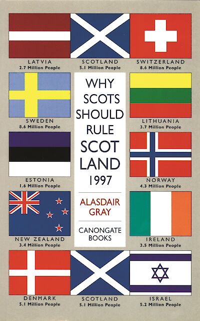 Why Scots Should Rule Scotland, 1997 by Alasdair Gray cover