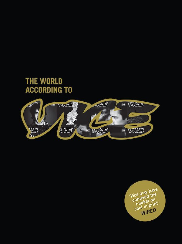 The World According to Vice by Vice (eBook ISBN 9780857860248) book cover
