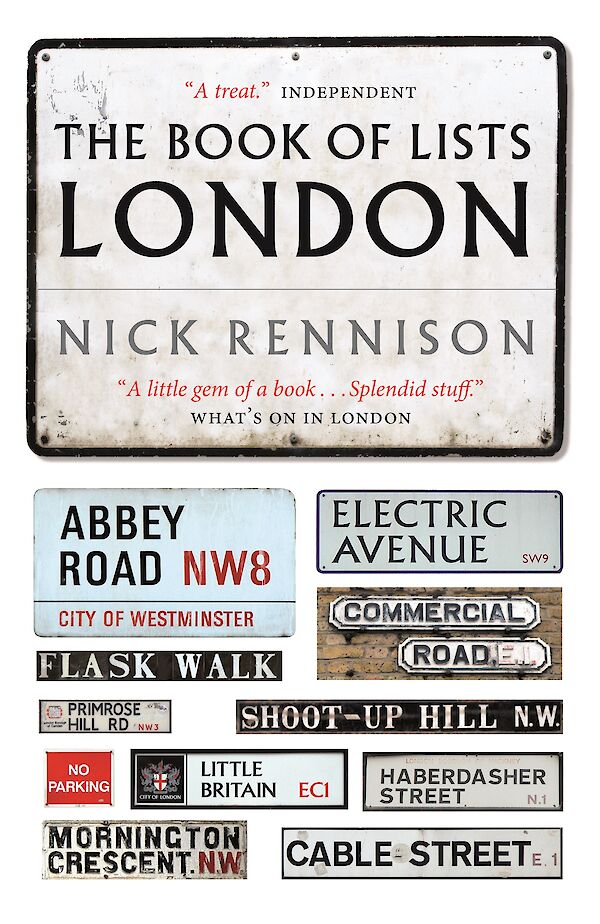 The Book Of Lists London by Nick Rennison (eBook ISBN 9781847676665) book cover