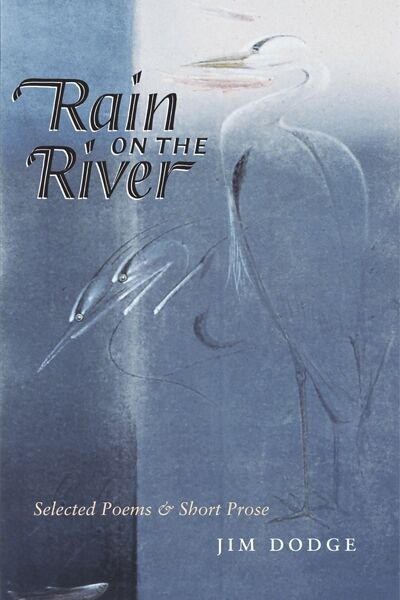 Rain On The River by Jim Dodge cover