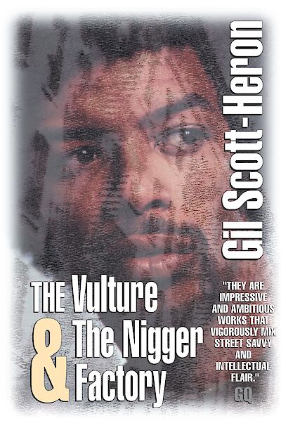 The Vulture & The Nigger Factory by Gil Scott-Heron cover